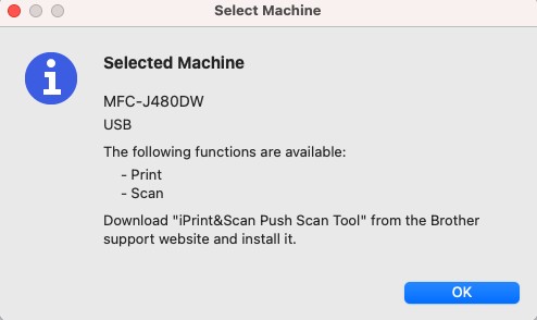 Brother iPrint&Scan software error message on macOS Big Sur prompting download of Brother Push Scan Tool due to compatibility issues, highlighting brother scan tool mac problems.